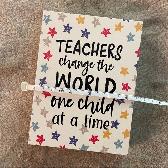 ⭐️3/$25⭐️ NEW “Teachers Change the World One Child at a Time” Box Sign Decor - Picture 4 of 5